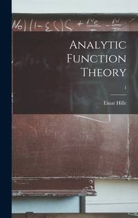 Analytic Function Theory