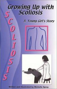 Growing Up With Scoliosis