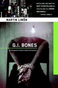 G.I. Bones (Sueno &amp; Bascom Mysteries, Book 5) by Martin LimÃ�&#131; n