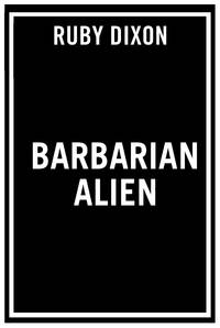 Barbarian Alien (Ice Planet Barbarians)