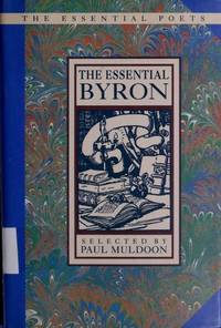 The Essential Byron (Essential Poets Series)