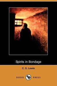 cover of Spirits in Bondage (Dodo Press)
