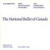 The National Ballet of Canada: A Celebration by Ken Bell, Celia Franca - 1979-03-30