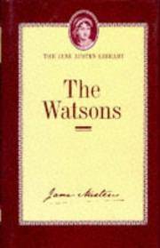 The Watsons: A Fragment (Jane Austen Library) by Jane Austen; Editor-R. W. Chapman - 1985-09