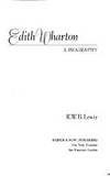 Edith Wharton A Biography