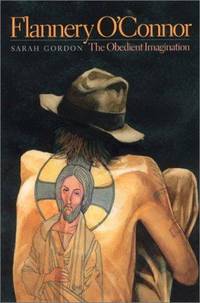 cover of FLANNERY O'CONNOR: THE OBEDIENT IMAGINATION.
