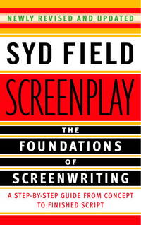 image of Screenplay: The Foundations of Screenwriting