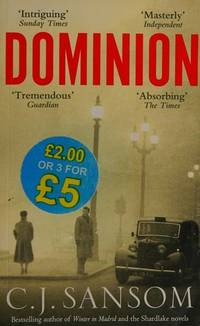 Dominion by Sansom, C. J