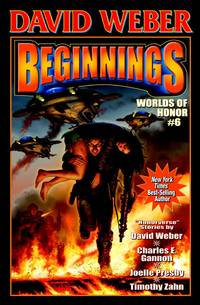 Beginnings: Worlds of Honor 6 (6) (Worlds of Honor (Weber))