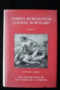 CORPUS RUBENIANUM LUDWIG BURCHARD: THE DECORATION OF THE TORRE DE LA PARADA [PART IX]