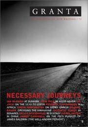 Granta, No. 73: Necessary Journeys (Spring, 2001)