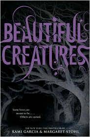 Beautiful Creatures (Beautiful Creatures (1))