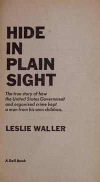 Hide in Plain Sight by Waller, Leslie