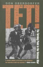 image of Tet!: The Turning Point in the Vietnam War
