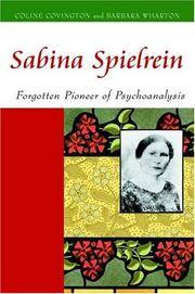 SABINA SPIELREIN Forgotten Pioneer of Psychoanalysis