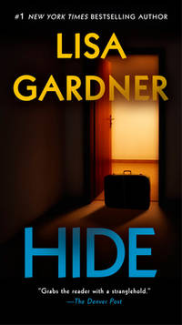 Hide: A Novel (Detective D. D. Warren) by Gardner, Lisa | Mass