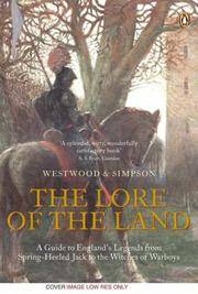 image of The Lore of the Land: A Guide to England's Legends, from Spring-Heeled Jack to the Witches of Warboys