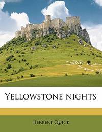 Yellowstone Nights (ISBN: 9781148034034)