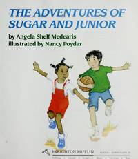 The Nation's Choice: Theme Paperbacks on Level Theme 1 Grade 2 the Adventures of Sugar & Junior