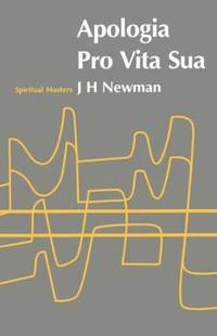 Apologia pro Vita Sua (Spiritual Masters)