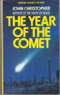 The Year of the Comet by John Christopher