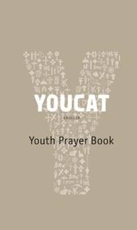 cover of Youcat: Youth Prayer Book