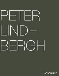 Peter Lindbergh: Selected Work 1996-1998 for my friend Franca