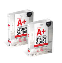 CompTIA A+ Complete Study Guide, 2-Volume Set: Volume 1 Core 1 Exam 220-1201 and Volume 2 Core 2...