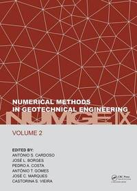 Numerical Methods in Geotechnical Engineering IX, Volume 2: Proceedings of the 9th European...