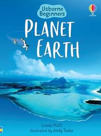 Planet Earth (Usborne Beginners): An Informative Fact Book About Our World for Kids (Ages 4-7)...