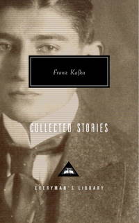 Collected Stories by Kafka, Franz; Gabriel Josipovici (ed.) - 1993