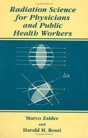 Radiation Science For Physicians and Public Health Workers