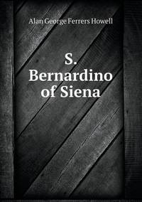S. Bernardino of Siena