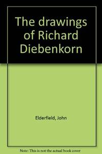 The drawings of Richard Diebenkorn by John Elderfield - 1988-01-01