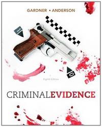 Criminal Evidence: Principles and Cases