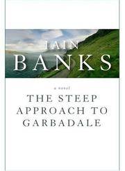 cover of The Steep Approach To Garbadale