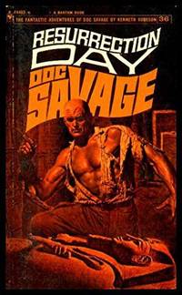 Doc Savage: Resurrection Day - F4403, Volume 36 by Robeson, Kenneth