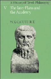 A History of Greek Philosophy Vol. 5 : The Later Plato and the Academy by Guthrie, W. K. C