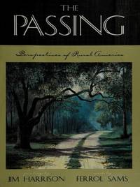 The Passing: Perspectives of Rural America