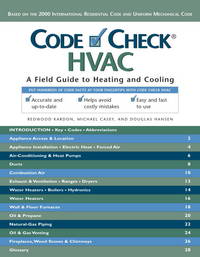 Code Check: HVAC: A Field Guide to Heating and Cooling (Code Check HVAC: An Illustrated Guide to...