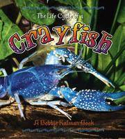 Crayfish (Life Cycle of A...(Paperback))
