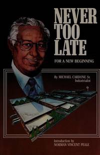 Never Too Late: For a New Beginning