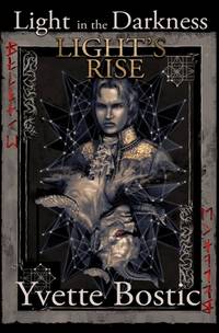 Light's Rise (Light in the Darkness)