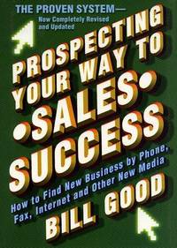 cover of Prospecting Your Way to Sales Success