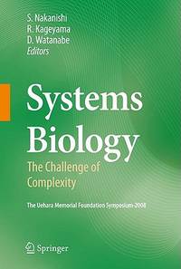 Systems Biology: The Challenge of Complexity.