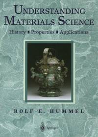 Understanding Materials Science. History.…