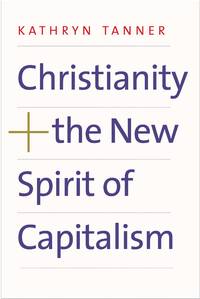 Christianity and the New Spirit of Capitalism