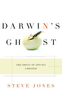 Darwin's Ghost: The Origin of the Species Updated