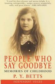 People Who Say Goodbye : Memories of Childhood