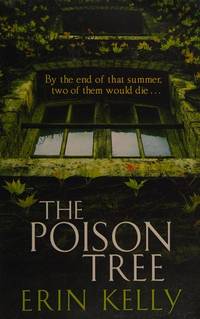 The Poison Tree >>>> A SUPERB SIGNED, LINED & PUBLICATION DATED UK FIRST EDITION & FIRST PRINTING HARDBACK + GREEN SPRAYED EDGES 